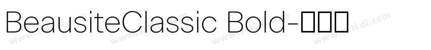 BeausiteClassic Bold字体转换 BeausiteClassic Bold字体转换